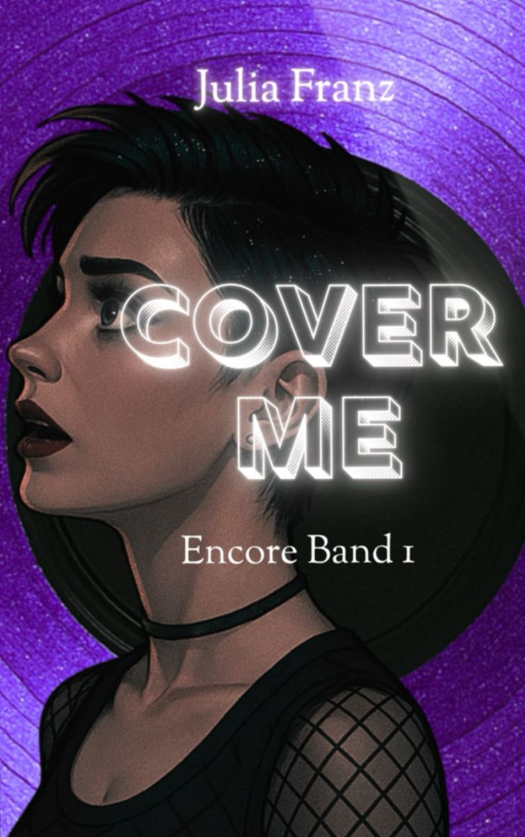 Buchcover von »Cover me« von Julia Franz